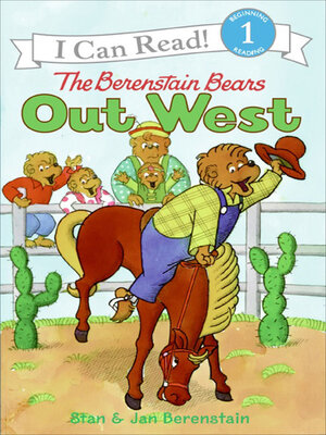 cover image of The Berenstain Bears Out West